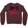 she is my bestie Crewneck Sweatshirt