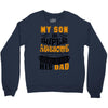 Son Is Super and I Am The Lucky One Because I Get To Be His Dad Crewneck Sweatshirt