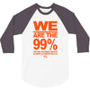 we are the 99% t shirt occupy wall street anti corporate greed black 3/4 Sleeve Shirt