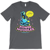 power noodles T-Shirt