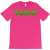 toxic T-Shirt