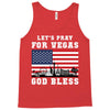 Lets Pray For Vegas, God Bless Tank Top