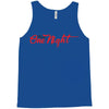 one night Tank Top