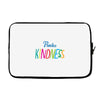 practice kindness Laptop sleeve