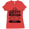 Queens Are Born In May Ladies Fitted T-Shirt