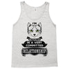I Am Cat Actually In A Very Commited Relationship Tank Top