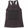 marriage is a relationship in (2) Racerback Tank
