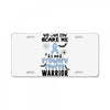 no one can scare me i am atomach cancer warrior License Plate
