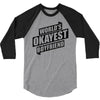 worlds okayest boyfriend 3/4 Sleeve Shirt