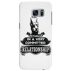 I Am Doberman Pinscher Actually In A Very Commited Relationship Samsung Galaxy S7 Edge