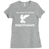 call me nighthawk step brothers Ladies Fitted T-Shirt