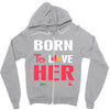couple tshirt   born to love her Zipper Hoodie