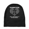 all time popular vr782 teaching is like pi best trending Baby Beanies