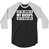 my biceps funny printed 3/4 Sleeve Shirt
