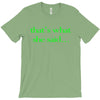 that&rsquo;s what she said t shirt the funny office tee T-Shirt