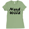 nerd is the word Ladies Fitted T-Shirt