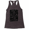 The Best Way to Predict the Future Is To Create It Racerback Tank