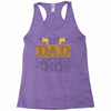 If Dad Can't Fix It No One Can Racerback Tank