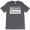 being human T-Shirt