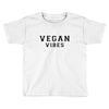 Vegan Vibes Toddler T-shirt