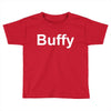 buffy Toddler T-shirt