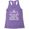 This Teacher Survived The 2016 2017 School Year Racerback Tank