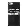 trust me, i'm a mechanic iPhone 7 Case