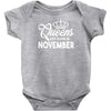 queens are born in november Infant Clothing