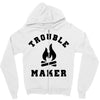 Trouble Maker Zipper Hoodie