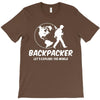 Backpacker Let's Explore The World T-Shirt