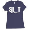slut slu t all i need is u you bucks night stag gag parody spoof funny Ladies Fitted T-Shirt