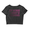 my other t shirt is hilarious Crop Top