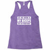 my biceps funny printed Racerback Tank