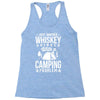 love whiskey and camping! Racerback Tank