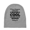 i never imagined i would be a super cool carcinoid cancer warrior kill Baby Beanies