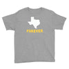 texas forever Youth Tee