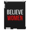 believe women iPad 3 and 4 Case