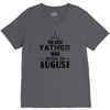 The Best Father Was Born In August V-Neck Tee