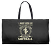 i might look like i'm playing softball Weekender Totes