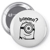 banana Pin-back button