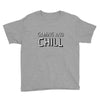 gaming and chill Youth Tee