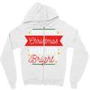 may your christmas be merry &amp; bright Zipper Hoodie