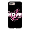 we have this hope breast cancer awareness iPhone 8 Plus