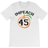 Impeach 45 T-Shirt