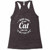 I Work Hard So My Cat Can Live A Better Life Racerback Tank