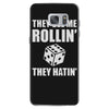 they see me rollin they hatin Samsung Galaxy S7