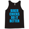 biker chicks do it better Tank Top