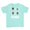dobre twins dobre brother Youth Tee