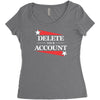 delete your account Women's Triblend Scoop T-shirt