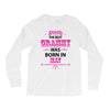 The Best Grammy Was Born In May Long Sleeve Shirts